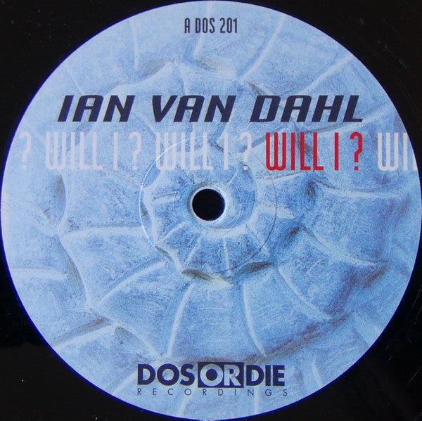 Ian Van Dahl : Will I ? (12")