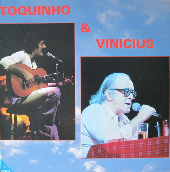 Toquinho & Vinicius : Toquinho & Vinicius (2xLP, Comp)