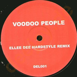 The Prodigy : Voodoo People (Ellee Dee Hardstyle Remix) (12", S/Sided, Unofficial)
