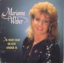 Marianne Weber : Ik Weet Dat Er Een Ander Is (CD, Single)
