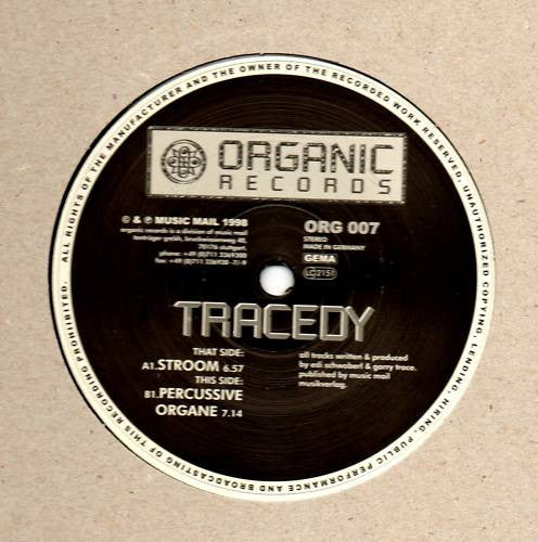 Tracedy : Stroom (12")