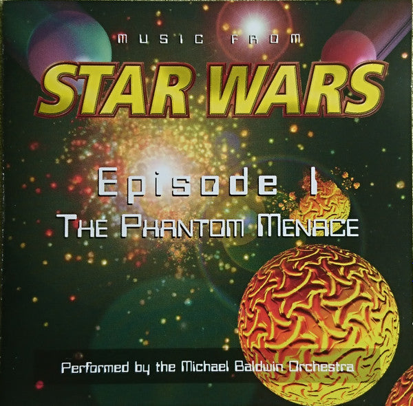 Michael Baldwin Orchestra : Music From Star Wars: Episode 1 - The Phantom Menace (CD, Album)