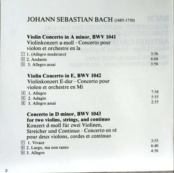 Johann Sebastian Bach - Arthur Grumiaux • Heinz Holliger • Herman Krebbers • Les Solistes Romands • Arpad Gérecz • New Philharmonia Orchestra • Edo de Waart : Violin Concertos • Violinkonzerte BWV 1041 • 1042 / Double Concertos • Doppelkonzerte BWV 1060 • 1043 (CD, Comp, RP)