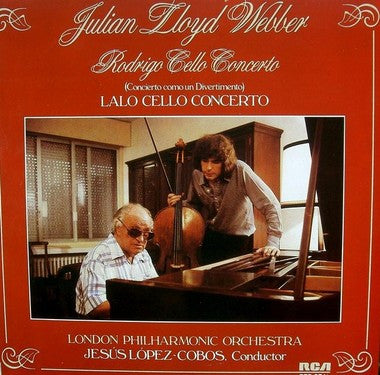 Julian Lloyd Webber, London Philharmonic Orchestra, Jesús López-Cobos : Rodrigo Cello Concerto / Lalo Cello Concerto (LP)