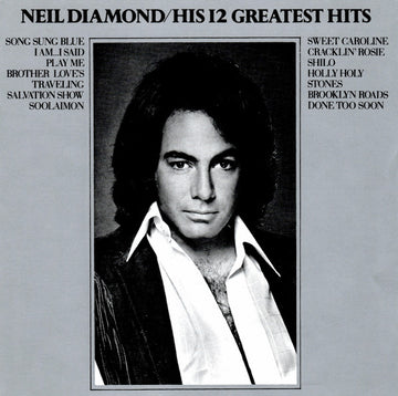 Neil Diamond : His 12 Greatest Hits (CD, Comp, RE)