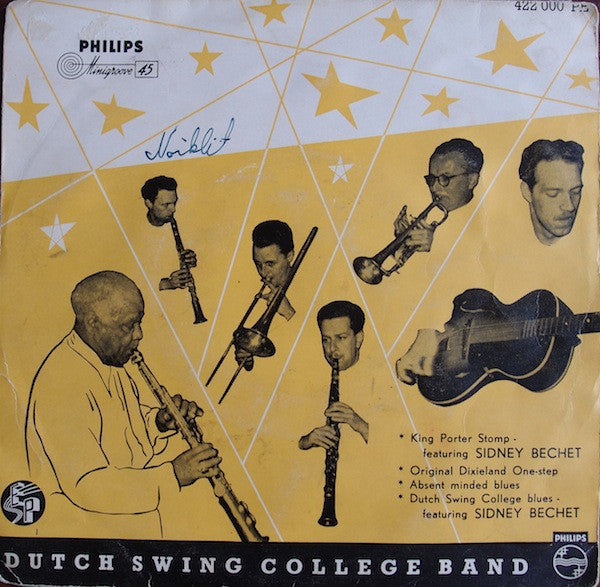 The Dutch Swing College Band With Sidney Bechet : King Porter Stomp (7", EP)