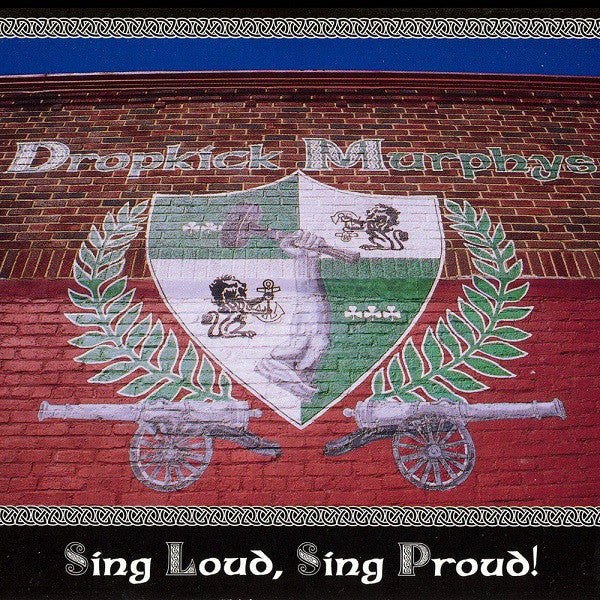 Dropkick Murphys : Sing Loud, Sing Proud! (HDCD, Album, Dig)