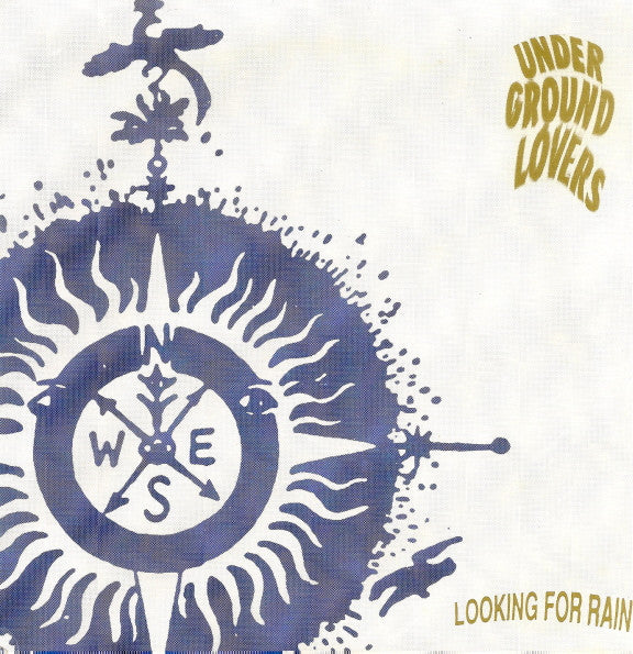 Underground Lovers : Looking For Rain (7", Single)