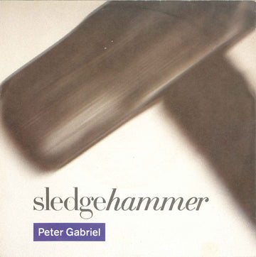 Peter Gabriel : Sledgehammer (7", Single)