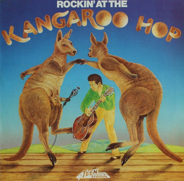 Various : Rockin' At The Kangaroo Hop (LP, Comp)