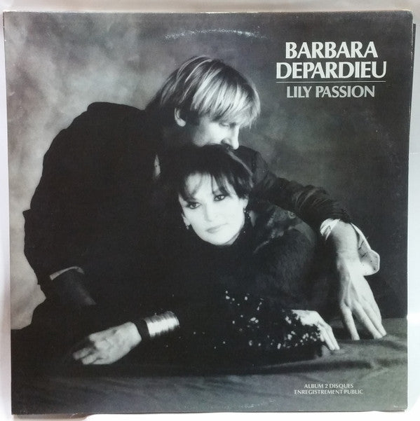 Barbara (5) - Gérard Depardieu : Lily Passion (2xLP, Album)