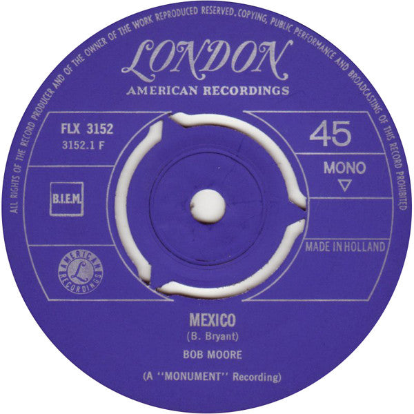 Bob Moore : Mexico / South Of The Border (7", Single, Mono)