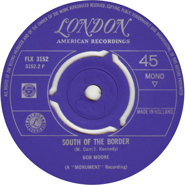 Bob Moore : Mexico / South Of The Border (7", Single, Mono)