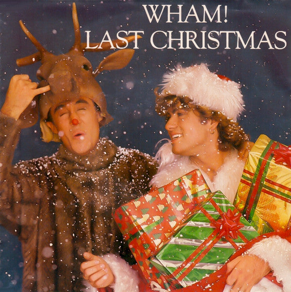 Wham! : Last Christmas (7", Single)