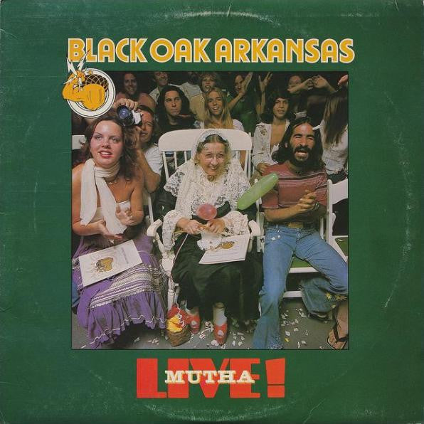 Black Oak Arkansas : Live! Mutha (LP, Album, PR )