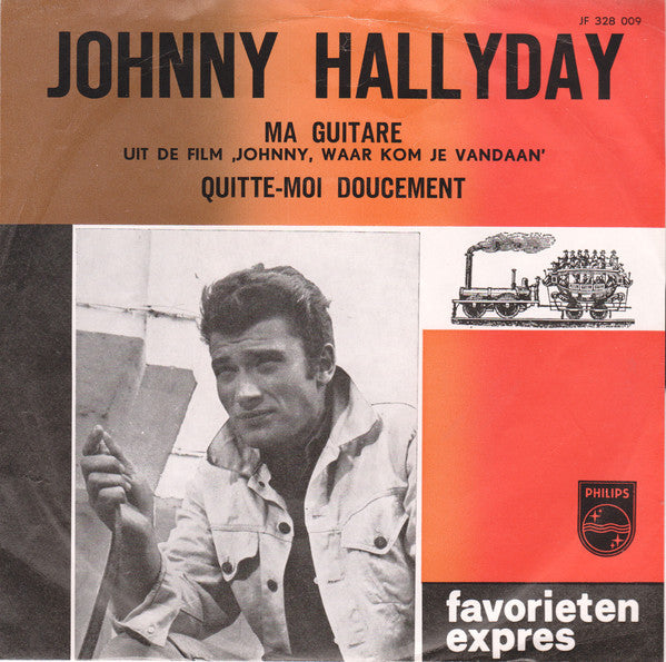 Johnny Hallyday : Ma Guitare / Quitte-Moi Doucement (7", Single, Mono)