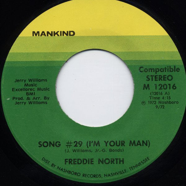 Freddie North : Song #29 (I'm Your Man) (7")