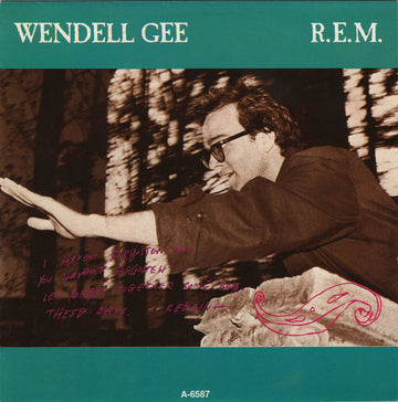 R.E.M. : Wendell Gee (7", Single)