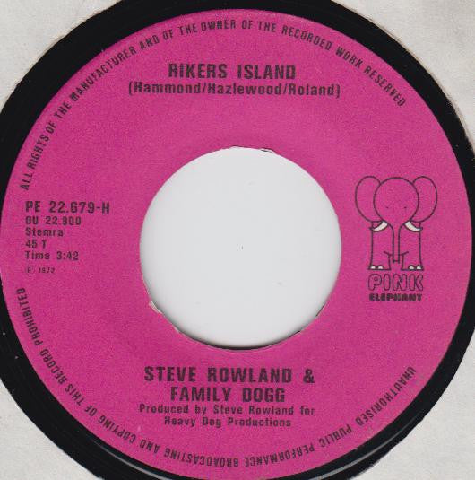 Steve Rowland & Family Dogg : Sweet America / Rikers Island (7", Single)