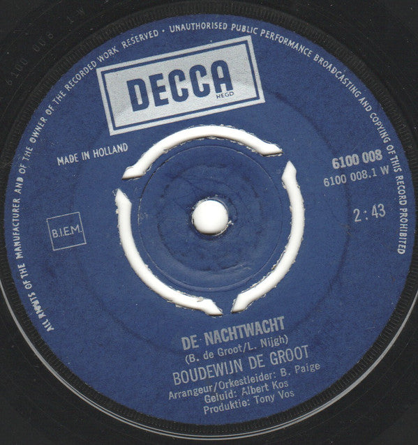 Boudewijn De Groot : De Nachtwacht / Aan Het Einde (7", Single)