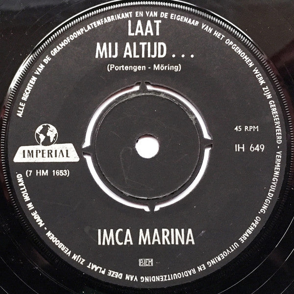 Imca Marina : Santo Domingo / Laat Mij Altijd ... (7", Single, Mono)
