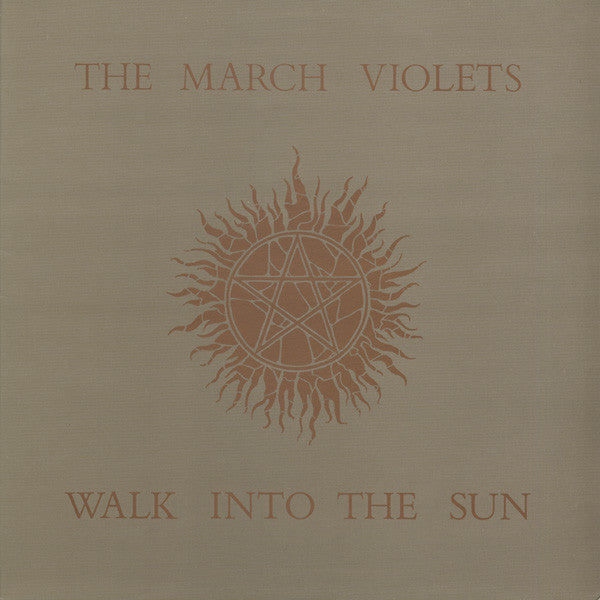 The March Violets : Walk Into The Sun (12", Single)