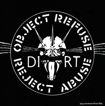 Dirt (3) : Object Refuse Reject Abuse (7", EP)