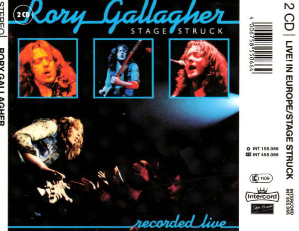 Rory Gallagher : Live! In Europe / Stage Struck (CD, Album, RE + CD, Album, RE + Comp)