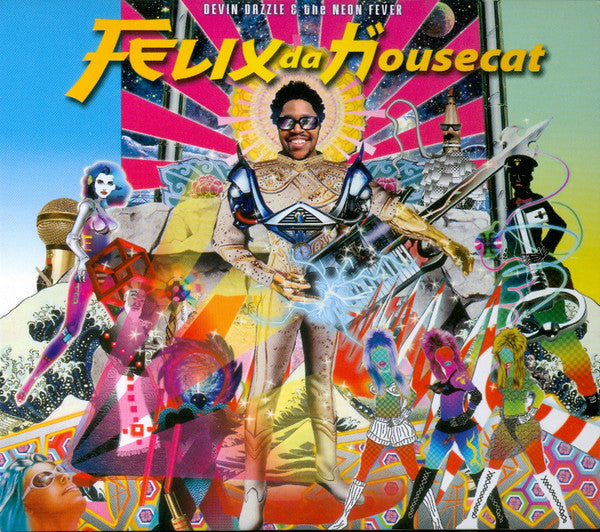 Felix Da Housecat : Devin Dazzle & The Neon Fever (CD, Album, Dig)