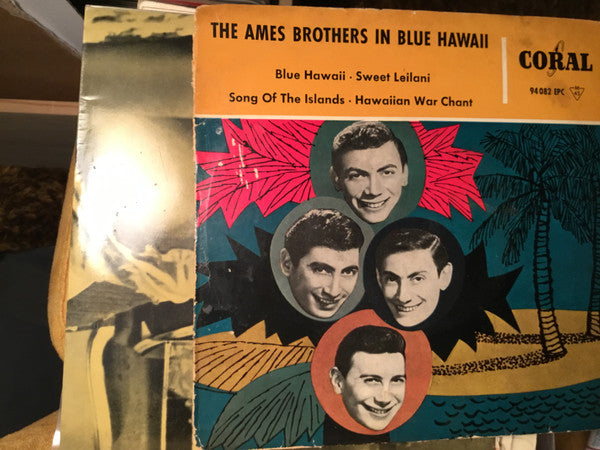 The Ames Brothers : The Ames Brothers In Blue Hawaii (7", EP)