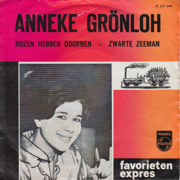 Anneke Grönloh : Rozen Hebben Doornen / Zwarte Zeeman (7", Single, Mono)