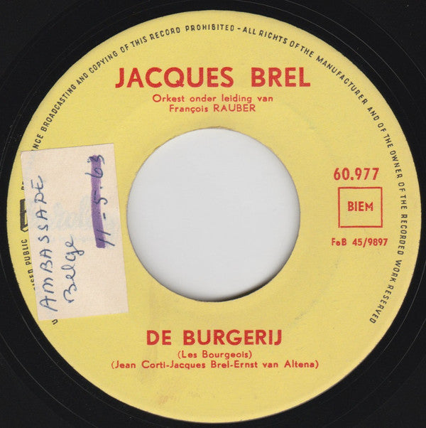 Jacques Brel : De Burgerij (Les Bourgeois) / Rosa (7")