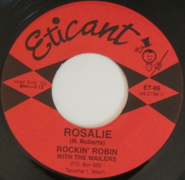Rockin' Robin Roberts With The Wailers (2) : Rosalie (7", Single)