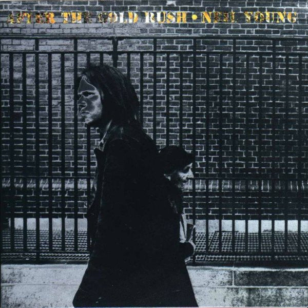 Neil Young : After The Gold Rush (LP, Album, RE, Imp)