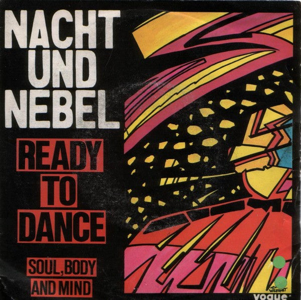 Nacht Und Nebel : Ready To Dance (7", Single)