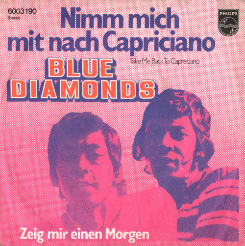 The Blue Diamonds : Nimm Mich Mit Nach Capriciano (Take Me Back To Capreciano) (7", Single)