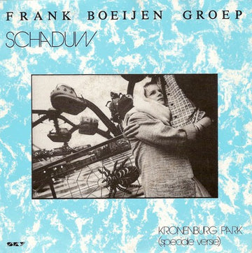 Frank Boeijen Groep : Schaduw (7", Single)