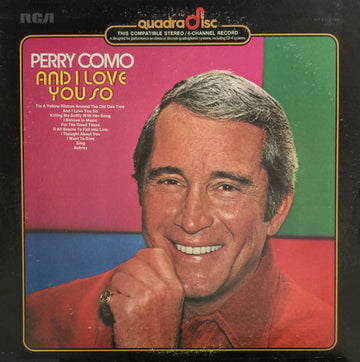 Perry Como : And I Love You So (LP, Album, Quad)