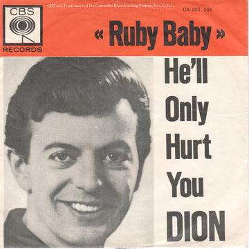 Dion (3) : Ruby Baby / He'll Only Hurt You (7", Single, Mono)