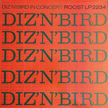 Dizzy Gillespie & Charlie Parker : Diz 'N' Bird In Concert (LP, Album, Comp, Mono, Dee)
