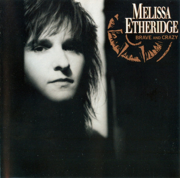 Melissa Etheridge : Brave And Crazy (CD, Album)