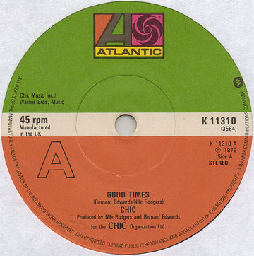 Chic : Good Times (7", Single)