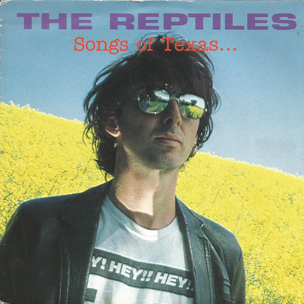 The Reptiles : Songs Of Texas... (7")