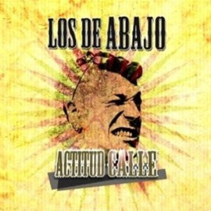 Los De Abajo : Actitud Calle (CD, Album)