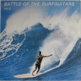 Various : Battle Of The Surfguitars Vol.2 (LP, Comp, Unofficial)