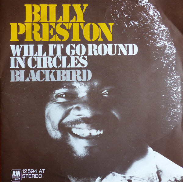 Billy Preston : Will It Go Round In Circles (7", Single)