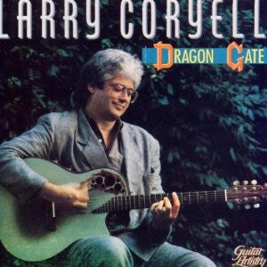 Larry Coryell : Dragon Gate (LP, Album)