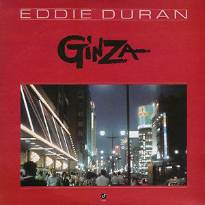 Eddie Duran : Ginza (LP, Album)