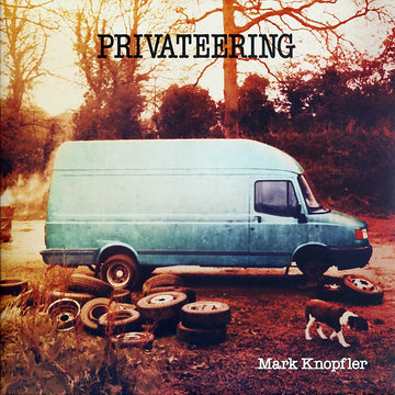 Mark Knopfler : Privateering (2xLP, Album)