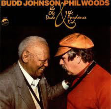 Budd Johnson / Phil Woods : The Ole Dude & The Fundance Kid (LP, Album)